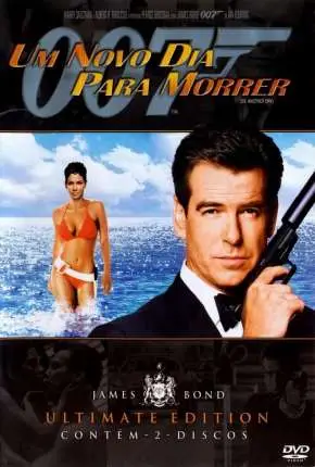 007 – Um Novo Dia Para Morrer Dublado e Dual Áudio Torrent BluRay 720p 1080p – Download [2002]