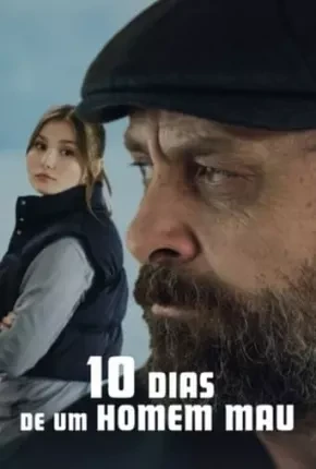 10 Dias de um Homem Mau Dublado e Dual Áudio Torrent 1080p – Download