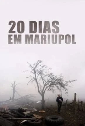 20 Dias em Mariupol Dublado Torrent 1080p – Download