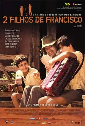 2 Filhos de Francisco – A História de Zezé di Camargo e Luciano Nacional Torrent 720p – Download [2005]