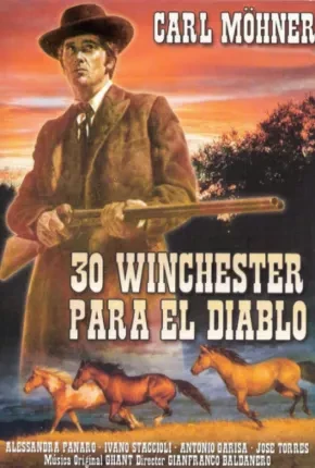 30 Winchester Para El Diablo Dublado e Dual Áudio  DVDRip DVD-R 1080p – Download [1965]