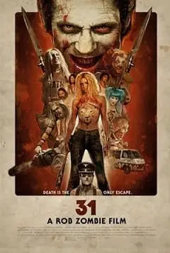 31 – A Morte é a Única Saída Dublado e Dual Áudio Torrent BluRay 720p 1080p – Download [2017]