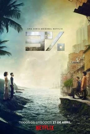 3% – 2ª Temporada – Completa Nacional Torrent 720p 1080p – Download