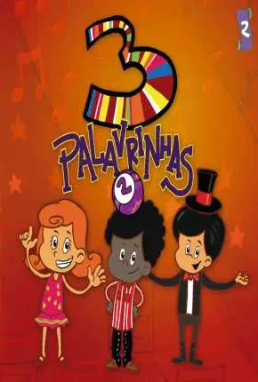 3 Palavrinhas Volume 2 Nacional Torrent 720p – Download [2014]