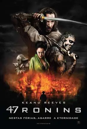 47 Ronins – 47 Ronin Dublado e Dual Áudio Torrent BluRay 1080p – Download [2013]