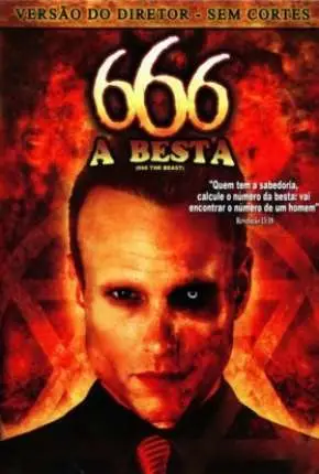 666 – A Besta Dublado e Dual Áudio Torrent DVD – Download [2007]