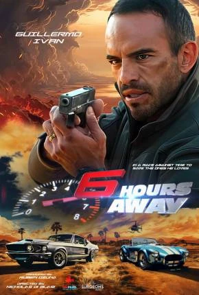6 Hours Away – Legendado e Dublado  Torrent 1080p – Download