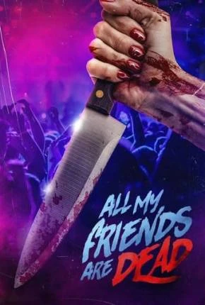 #AMFAD All My Friends Are Dead - Legendado e Dublado  Torrent 1080p - Download