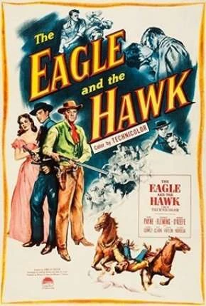 A Águia e o Gavião – Legendado   DVDRip DVD-R 480p – Download [1950]