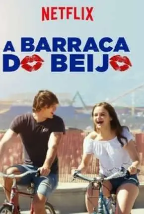 A Barraca do Beijo - The Kissing Booth Dublado e Dual Áudio Torrent 720p 1080p - Download