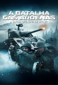 A Batalha das Ardenas – A Última Ofensiva de Hitler Legendado Torrent 720p 1080p – Download [2018]