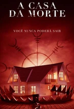 A Casa da Morte Dublado e Dual Áudio Torrent 1080p - Download