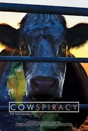 A Conspiração da Vaca – O Segredo da Sustentabilidade Dublado e Dual Áudio Torrent 720p 1080p – Download [2015]
