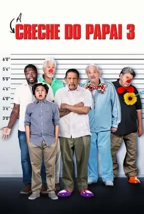 A Creche do Papai 3 - Legendado  Torrent 720p 1080p - Download