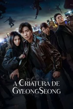 A Criatura de Gyeongseong – 2ª Temporada Dublada e Dual Áudio Torrent 1080p – Download