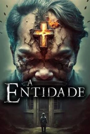 A Entidade - Kuwaresma Dublado e Dual Áudio Torrent 1080p - Download
