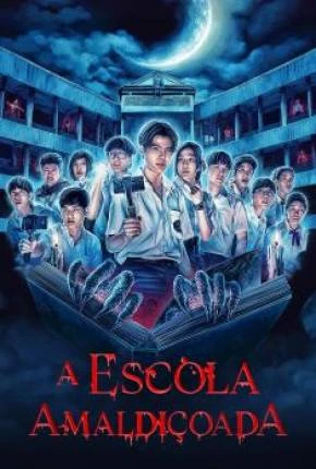A Escola Amaldiçoada – 1ª Temporada Dublada Torrent 720p 1080p – Download