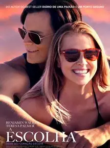 A Escolha – 2016 Dublado Torrent 720p 1080p – Download [2016]