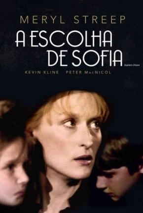 A Escolha de Sofia Dublado e Dual Áudio Torrent 1080p – Download