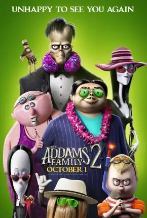 A Família Addams 2 - Pé na Estrada Dublado e Dual Áudio Torrent 1080p - Download
