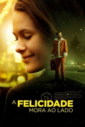A Felicidade Mora ao Lado Dublado e Dual Áudio Torrent 1080p – Download