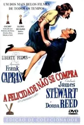 A Felicidade Não Se Compra Dublado e Dual Áudio Torrent BluRay 1080p – Download [1946]