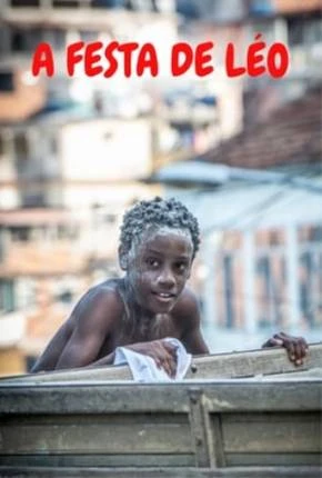 A Festa de Léo Nacional Torrent 1080p – Download