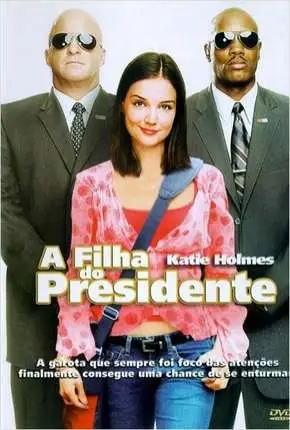 A Filha do Presidente Dublado e Dual Áudio Torrent BluRay 720p – Download [2004]
