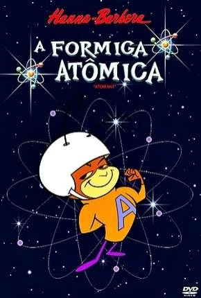 A Formiga Atômica – Completo Dublado e Dual Áudio Torrent BluRay 1080p – Download