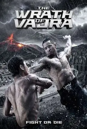 A Fúria de Vajra Dublado e Dual Áudio Torrent BluRay 720p 1080p - Download