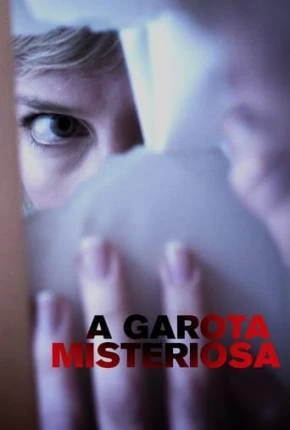 A Garota Misteriosa Dublado Torrent 1080p – Download