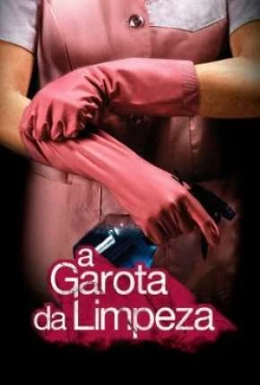 A Garota da Limpeza Dublada Torrent 720p - Download