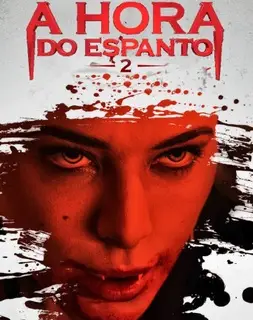 A Hora do Espanto 2 Dublado Torrent 720p – Download [2013]