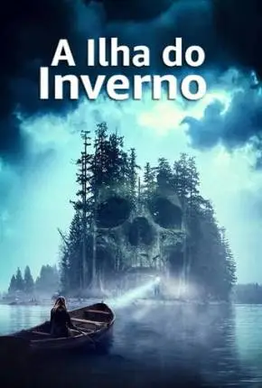Baixar Filme A Ilha do Inverno Dublado e Dual Áudio Torrent 1080p – Download [TORBRASIL]