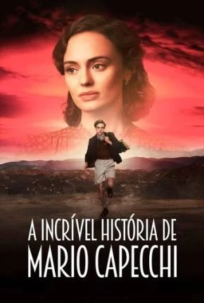 A Incrível História de Mario Capecchi Dublado e Dual Áudio Torrent 1080p – Download