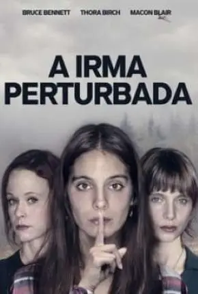 A Irmã Perturbada Dublado e Dual Áudio Torrent BluRay 1080p - Download