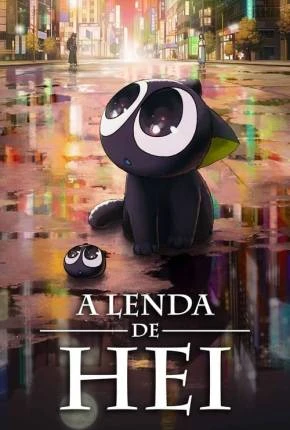 A Lenda de Hei – Legendado  Torrent BluRay 720p 1080p – Download