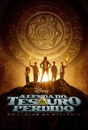 A Lenda do Tesouro Perdido - No Limiar da História - 1ª Temporada Dublada e Dual Áudio Torrent 720p 4K 1080p - Download
