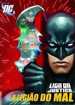 Baixar Filme A Liga da Justiça – A legião do Mal Dublado Torrent BluRay 720p – Download [2012]