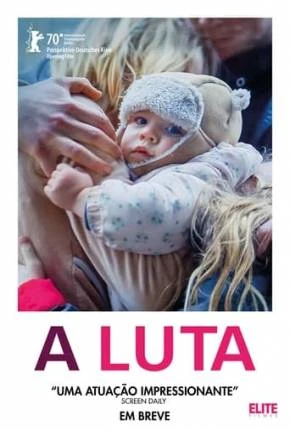 A Luta Dublado e Dual Áudio Torrent 1080p – Download