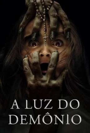 A Luz do Demônio – Prey for the Devil Dublado e Dual Áudio Torrent 480p 2160p 1080p – Download [2022]