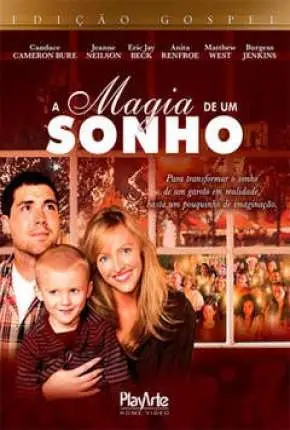A Magia de um Sonho Dublado e Dual Áudio Torrent DVDRip – Download [2011]