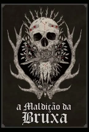 A Maldição da Bruxa Dublado e Dual Áudio Torrent  – Download