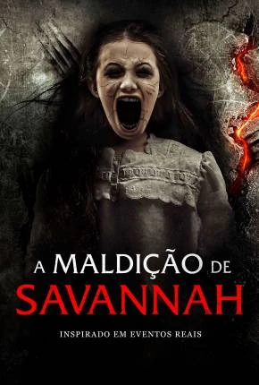 A Maldição de Savannah Dublado e Dual Áudio Torrent 1080p - Download
