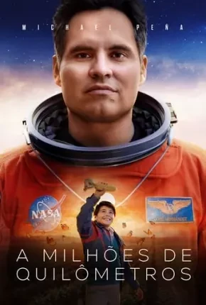A Milhões de Quilômetros Dublado e Dual Áudio Torrent 720p 1080p – Download