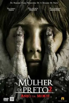 A Mulher de Preto 2 – O Anjo da Morte Dublado Torrent BluRay 720p 1080p – Download [2015]