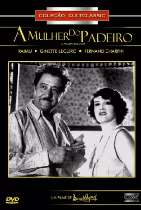 A Mulher do Padeiro – Legendado   BluRay – Download [1938]