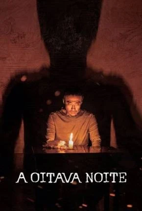 A Oitava Noite – Web-DL Dublado e Dual Áudio Torrent 1080p – Download