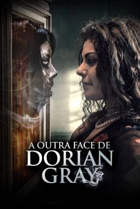 A Outra Face de Dorian Gray Dublado e Dual Áudio Torrent 1080p – Download