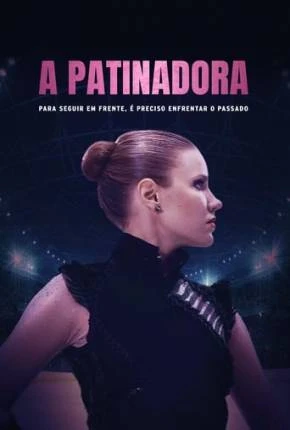 A Patinadora Dublado e Dual Áudio Torrent 1080p – Download